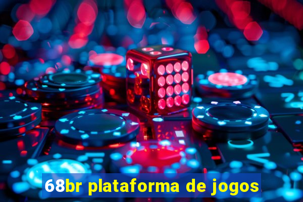 68br plataforma de jogos